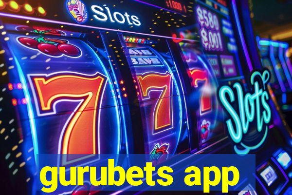 gurubets app